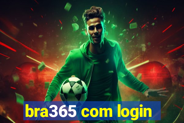 bra365 com login