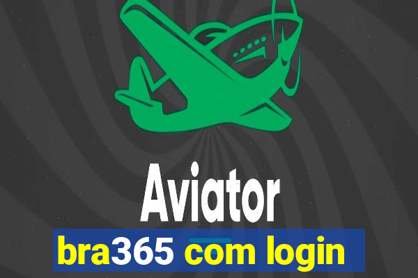 bra365 com login