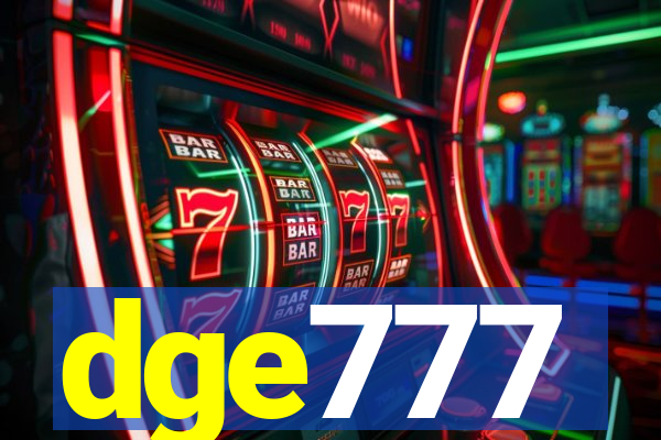 dge777