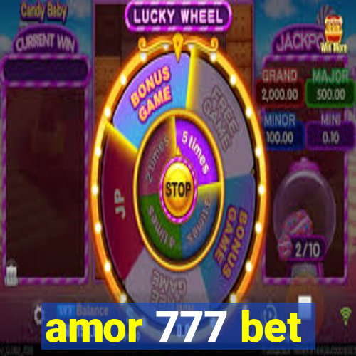 amor 777 bet