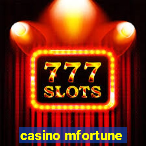 casino mfortune