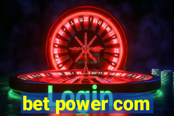 bet power com