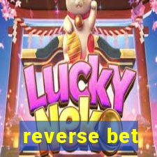 reverse bet