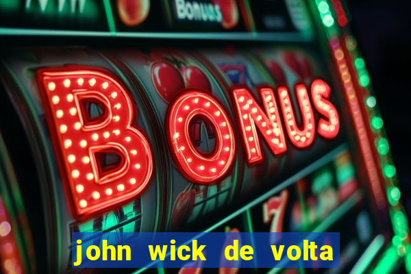 john wick de volta ao jogo download