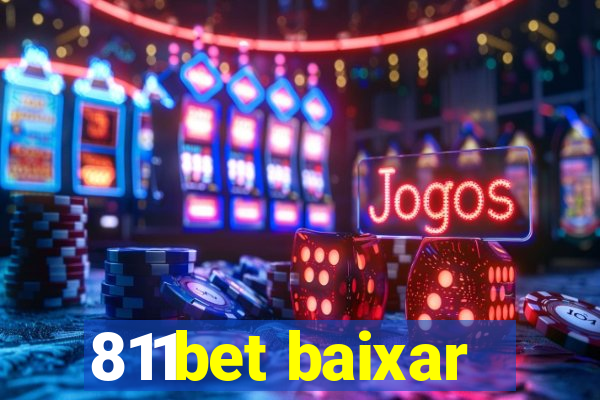 811bet baixar