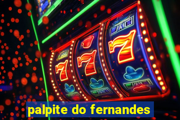 palpite do fernandes