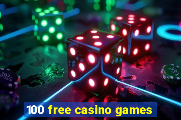 100 free casino games