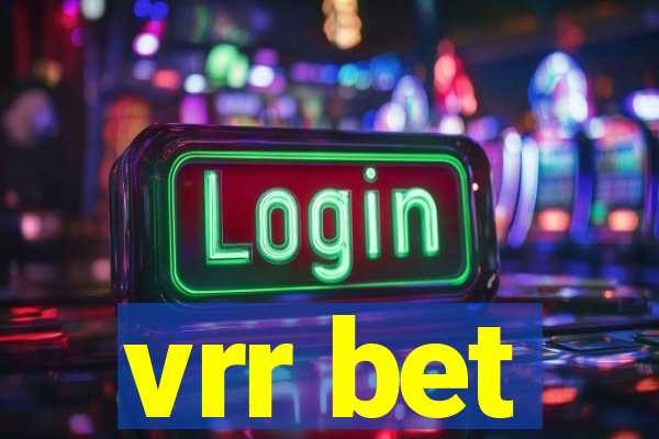 vrr bet