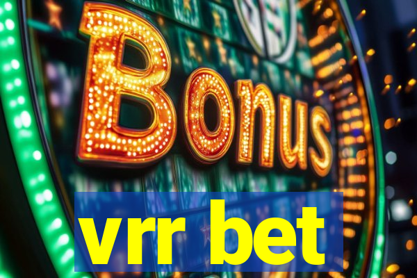 vrr bet