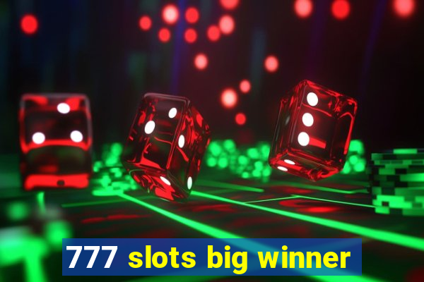 777 slots big winner