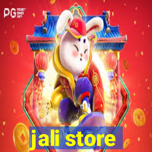 jali store