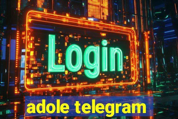 adole telegram