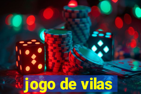 jogo de vilas