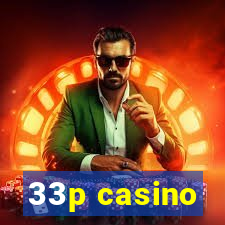 33p casino