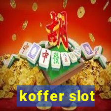 koffer slot