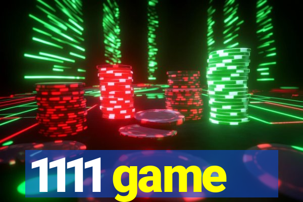 1111 game