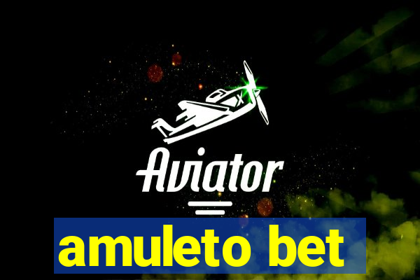 amuleto bet