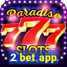 2 bet app