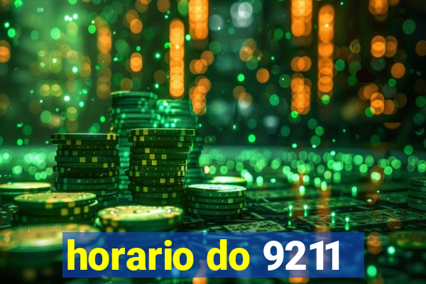 horario do 9211