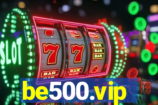 be500.vip