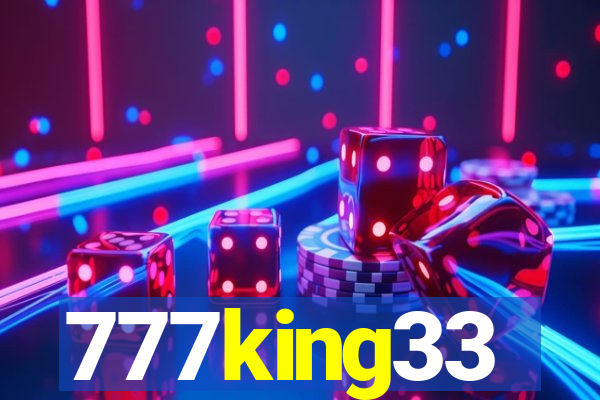 777king33