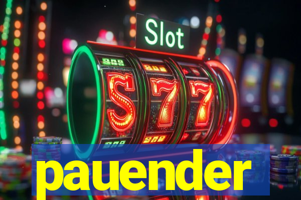 pauender