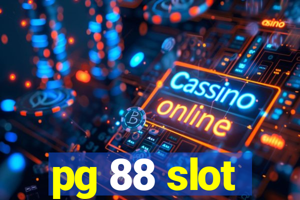 pg 88 slot