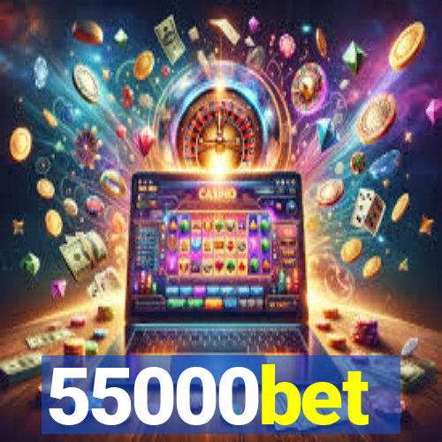 55000bet