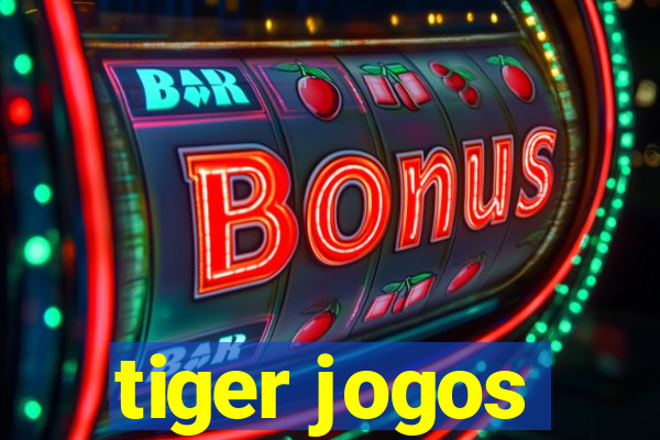 tiger jogos