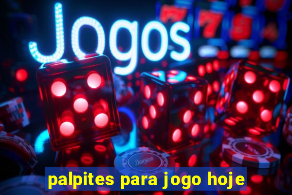 palpites para jogo hoje