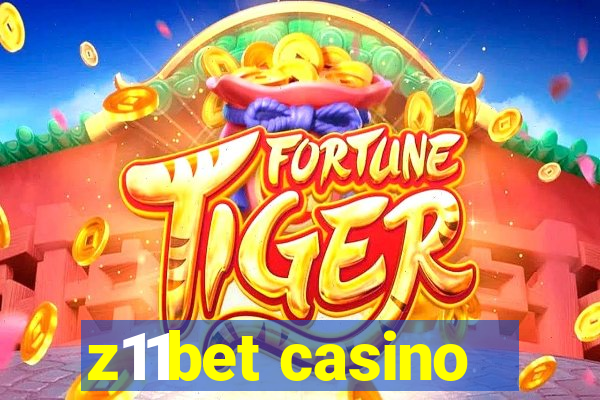 z11bet casino