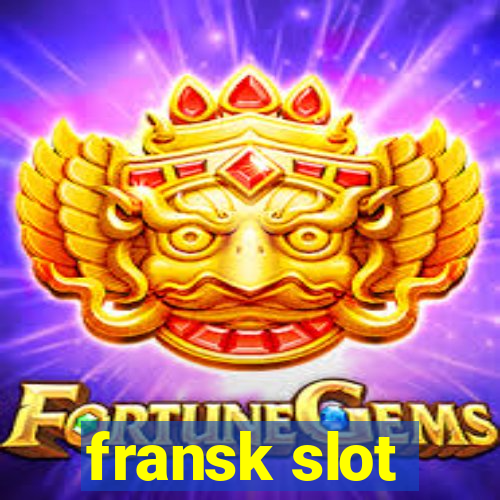 fransk slot