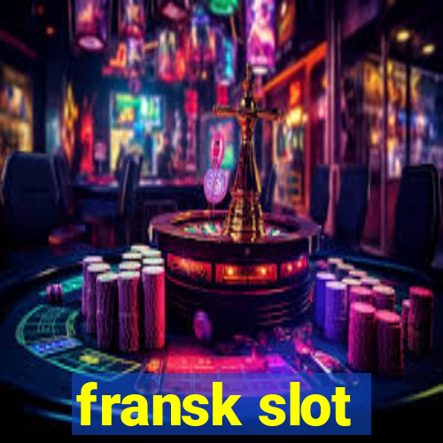 fransk slot