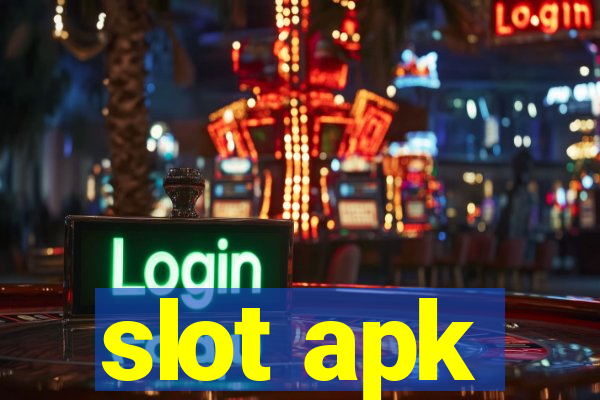 slot apk