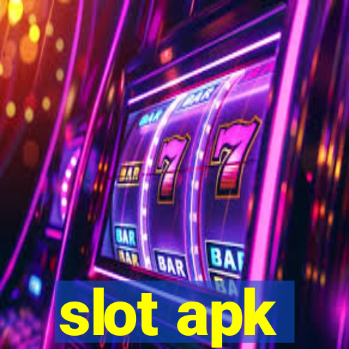 slot apk