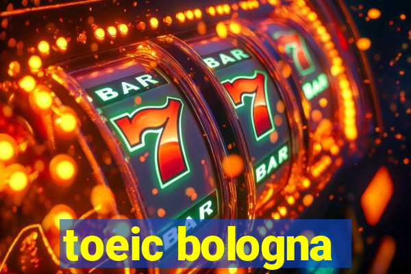 toeic bologna