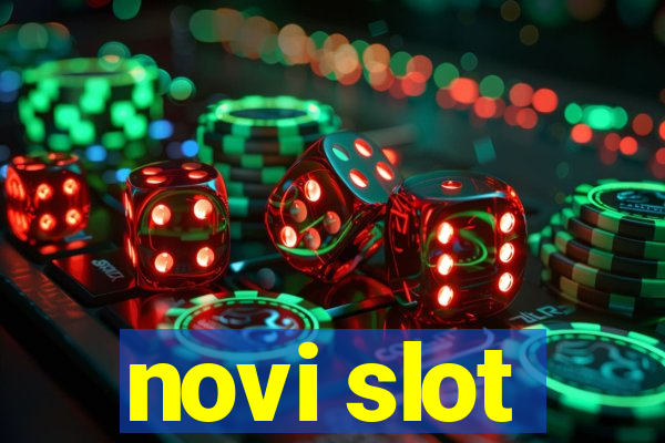 novi slot