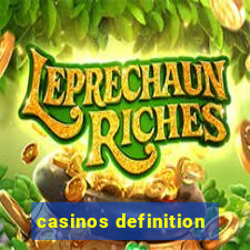 casinos definition