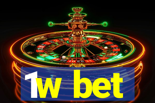 1w bet