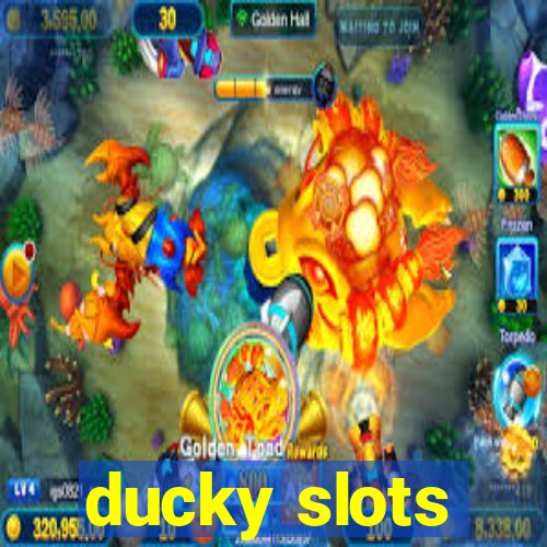 ducky slots