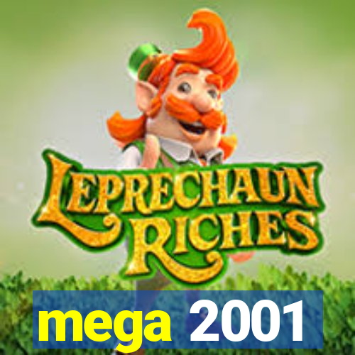 mega 2001