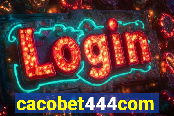 cacobet444com