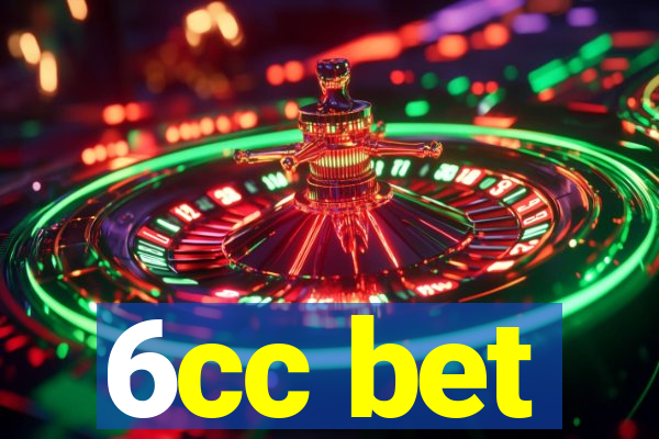 6cc bet