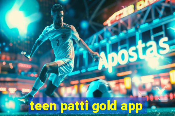 teen patti gold app