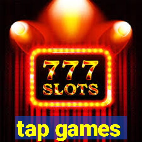 tap games