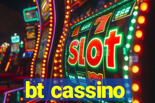 bt cassino