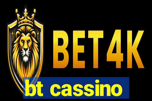 bt cassino