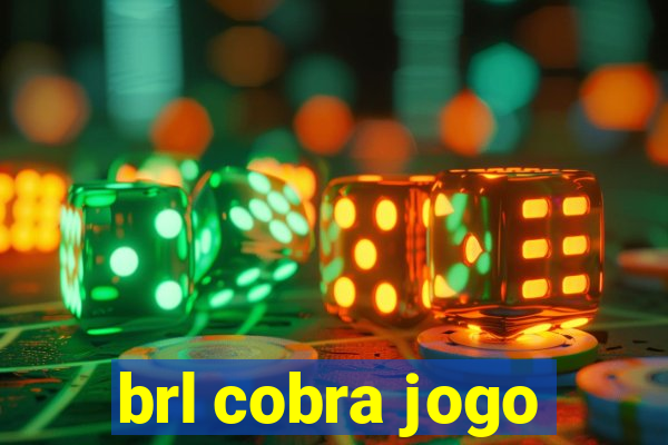 brl cobra jogo