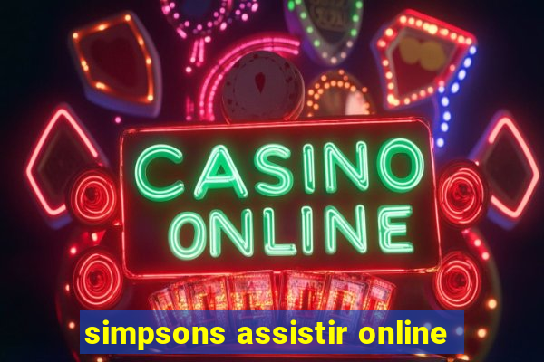 simpsons assistir online