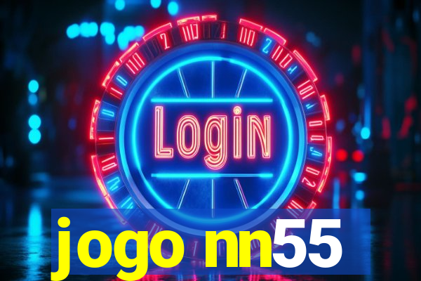 jogo nn55